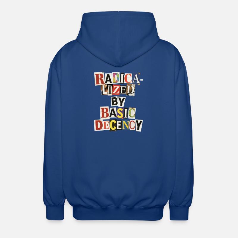 Radicalized by Decency Collage - Unisex Hooded Jacket - royal blue