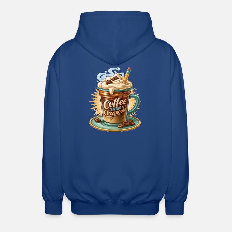 Café puis classe - Veste à capuche unisexe - bleu royal