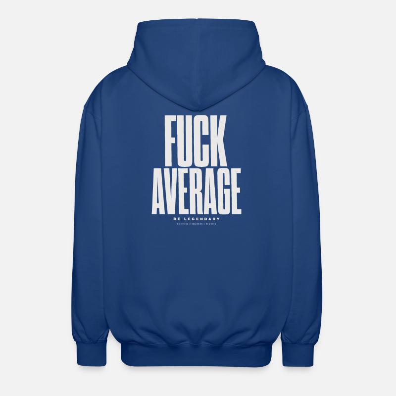 Be Bold Not Average - Unisex Hooded Jacket - royal blue
