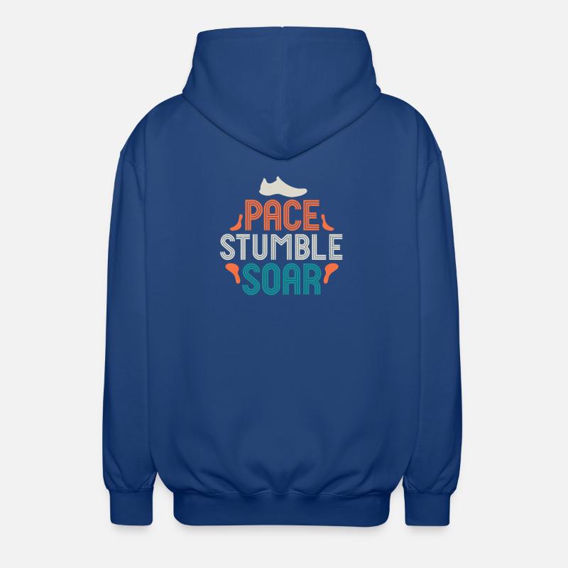 Pace Stumble Soar — Bunte Motivation - Unisex Kapuzenjacke - Royalblau