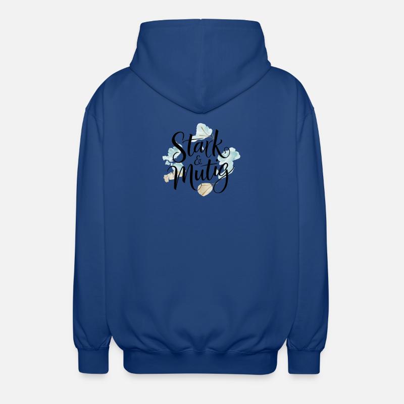 Stark und mutig Affirmations-Design - Unisex Kapuzenjacke - Royalblau
