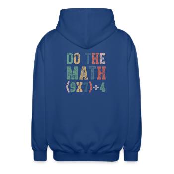 Faire le Math 67 Mème Drôle Six Sept - Veste à capuche unisexe - bleu royal - Dos - AI Model Male 185 light (185cm)