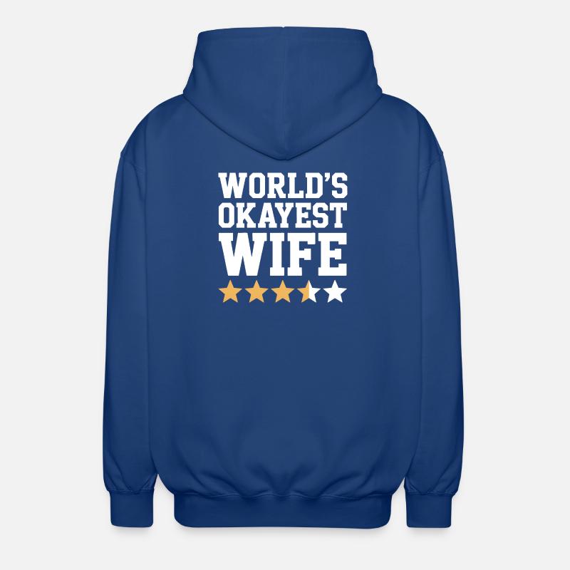 Die beste Ehefrau der Welt - Unisex Kapuzenjacke - Royalblau