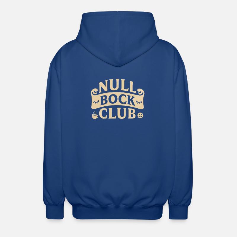 Null Bock Club – Statement Spruch Lustig - Unisex Kapuzenjacke - Royalblau