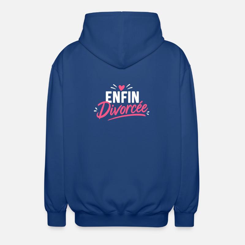 Enfin Divorcée  - Veste à capuche unisexe - bleu royal