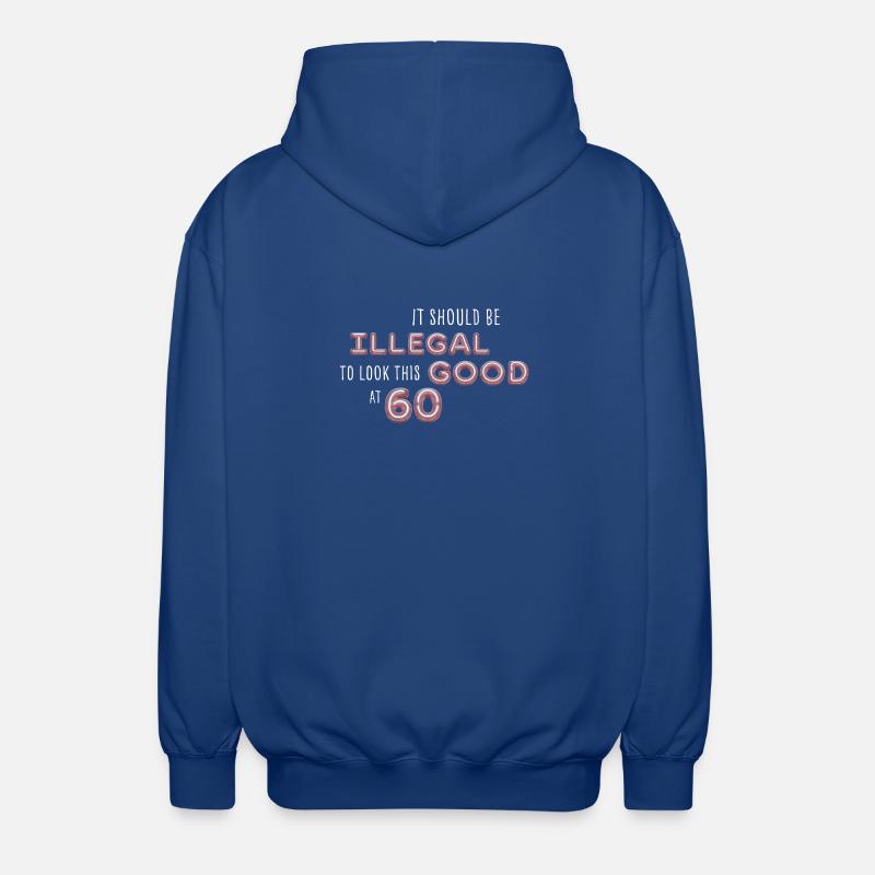 Bon interdit à 60 ans - Veste à capuche unisexe - bleu royal