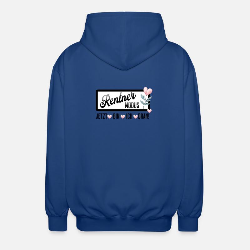 Mode retraité – Maintenant c’est mon tour - Veste à capuche unisexe - bleu royal