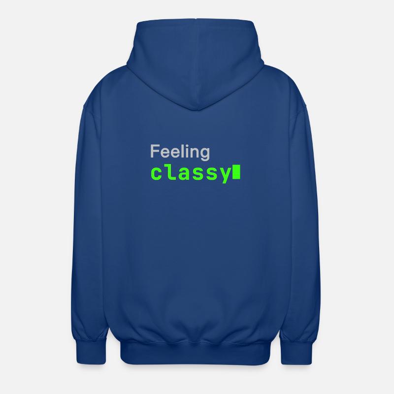 Feeling classy | Developer mood - Unisex Kapuzenjacke - Royalblau