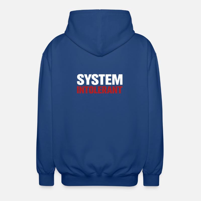 System Intolerant – Starkes Statement Design - Unisex Kapuzenjacke - Royalblau