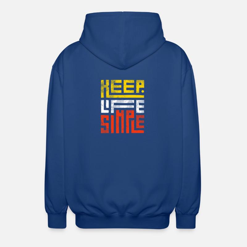 Positive Botschaft: Halte es einfach - Unisex Kapuzenjacke - Royalblau