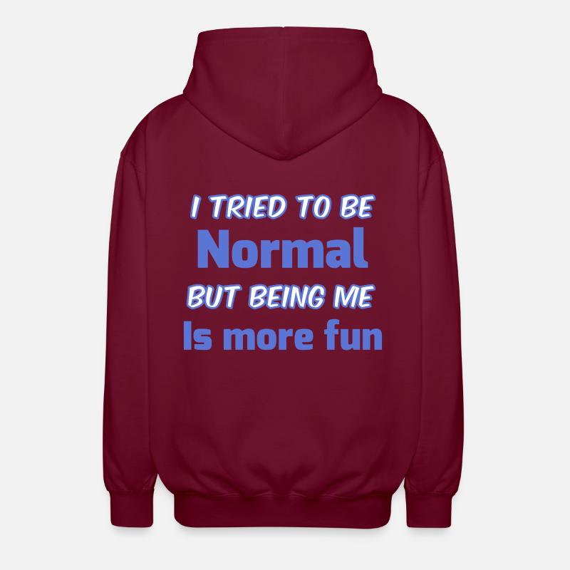 Sei du selbst, nicht normal - Unisex Kapuzenjacke - Bordeaux