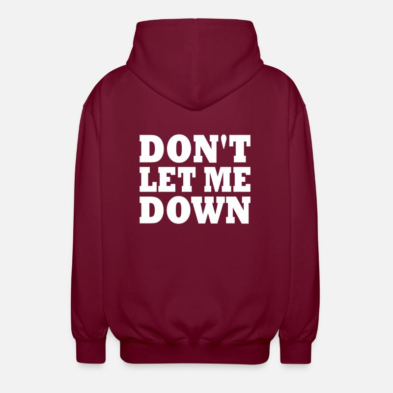 Don't let me down - Veste à capuche unisexe - bordeaux