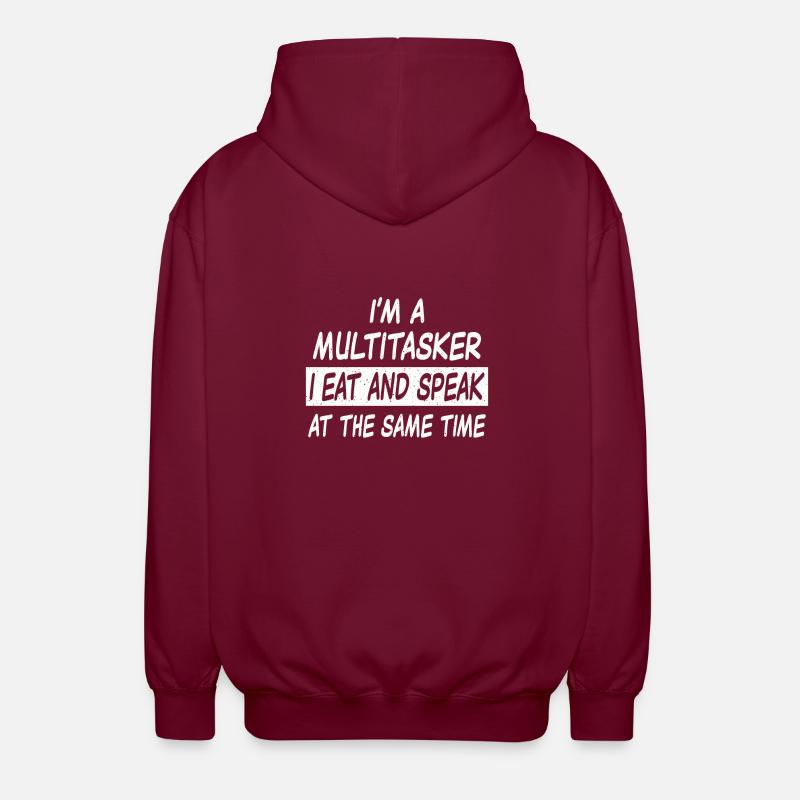 Multitasker eat and speak - Unisex Hooded Jacket - bordeaux