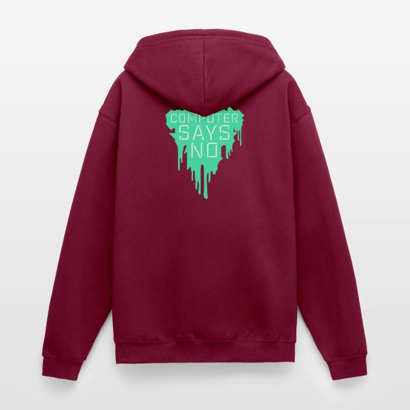 Computer Says No Funny Programmer Nerd Technique Unisex Hooded Jacket
