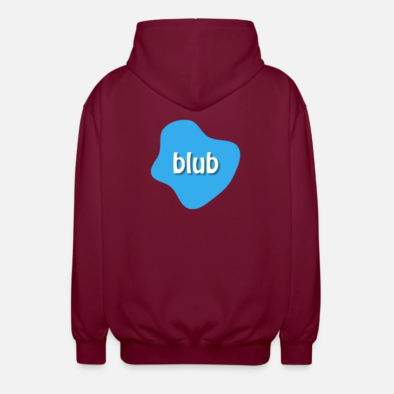 Text "blub" auf blauem Fleck, Klecks - Unisex Kapuzenjacke - Bordeaux