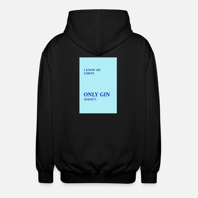 Gin Has No Limits  - Unisex Kapuzenjacke - Schwarz