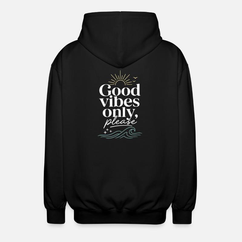 Gute Vibes Nur Bitte – Sonne & Meer - Unisex Kapuzenjacke - Schwarz
