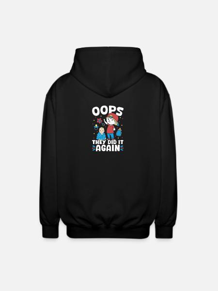 New baby - they did it again brother - Unisex Hooded Jacket - black
