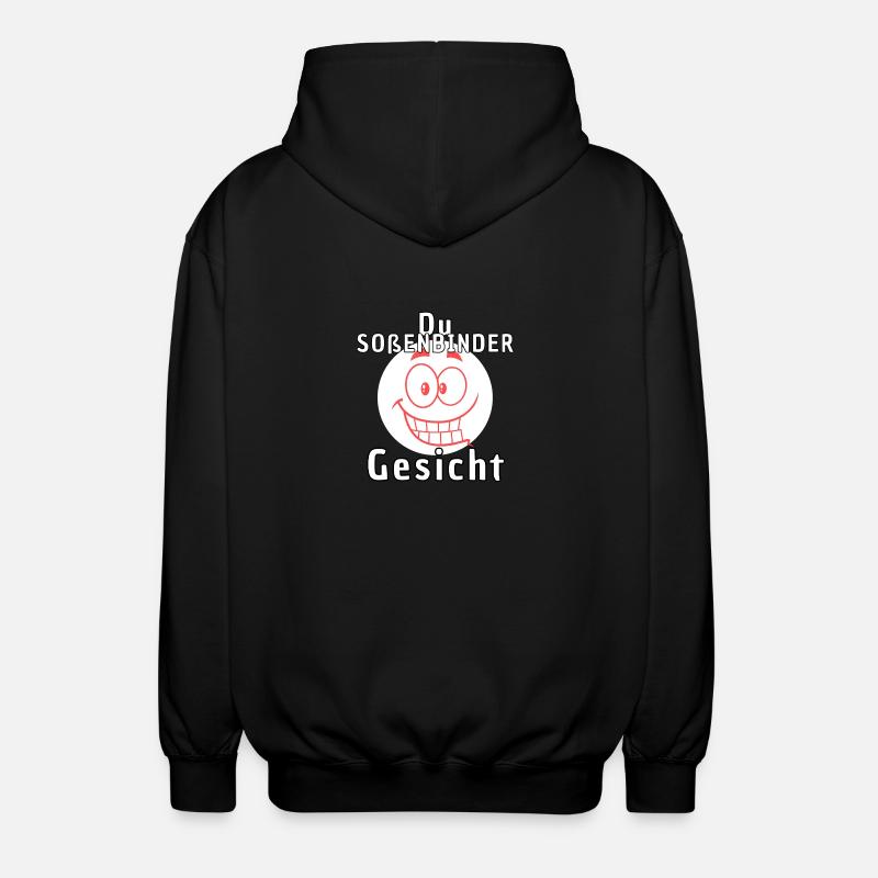 Du Soßenbindergesicht - Unisex Kapuzenjacke - Schwarz