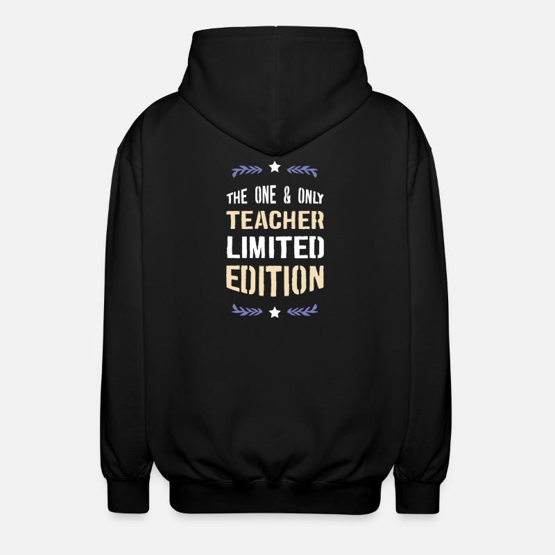 Only Teacher Édition Limitée - Veste à capuche unisexe - noir