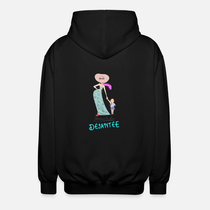 Maman la plus déjantée - Veste à capuche unisexe - noir