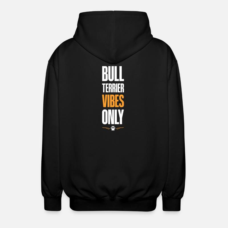Bull Terrier Vibes Only - Unisex Hooded Jacket - black