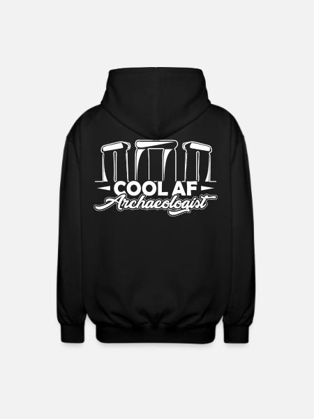 Archaeologist Cool AF Archaeologist - Unisex Hooded Jacket - black