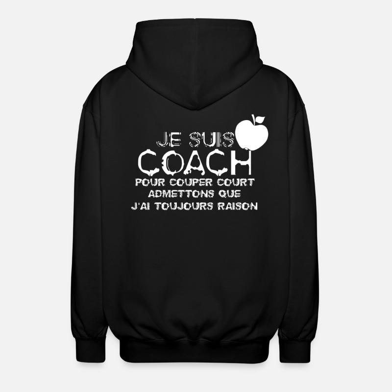 Je suis Coach - Veste à capuche unisexe - noir