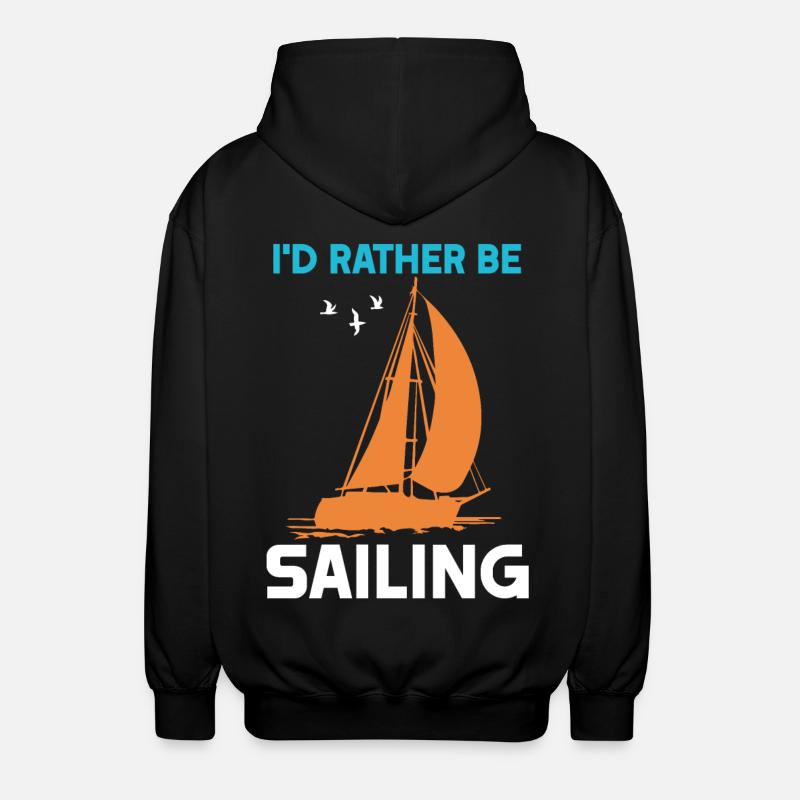 I'd rather be Sailing - Unisex Kapuzenjacke - Schwarz