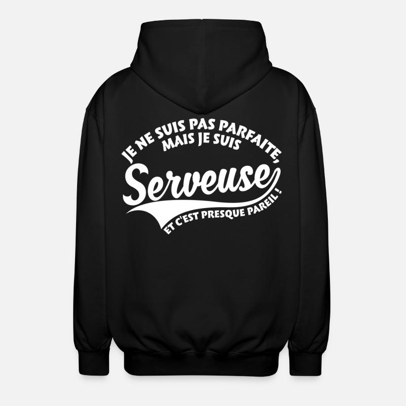 Parfaite Serveuse - Veste à capuche unisexe - noir