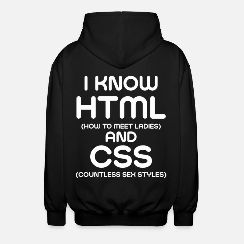 I Know HTML and CSS - Unisex Hooded Jacket - black