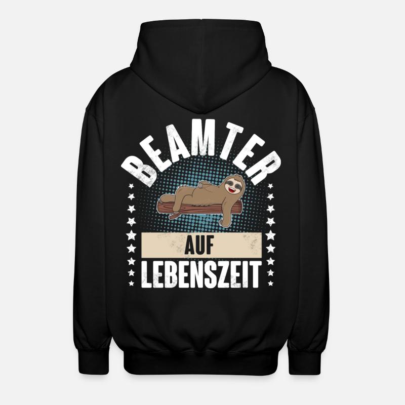 Beamter auf Lebenszeit - Unisex Kapuzenjacke - Schwarz