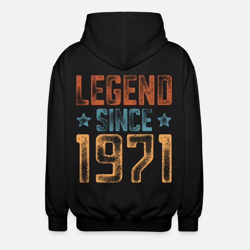 1971 Naissance Année de naissance Anniversaire - Veste à capuche unisexe - noir