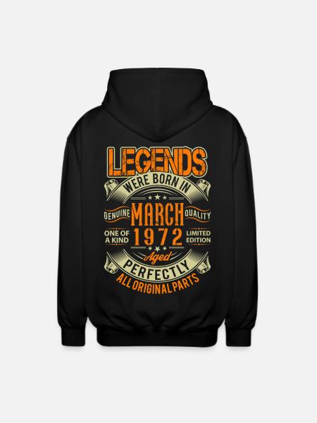 1972 March Birthday Legend - Unisex Hooded Jacket - black