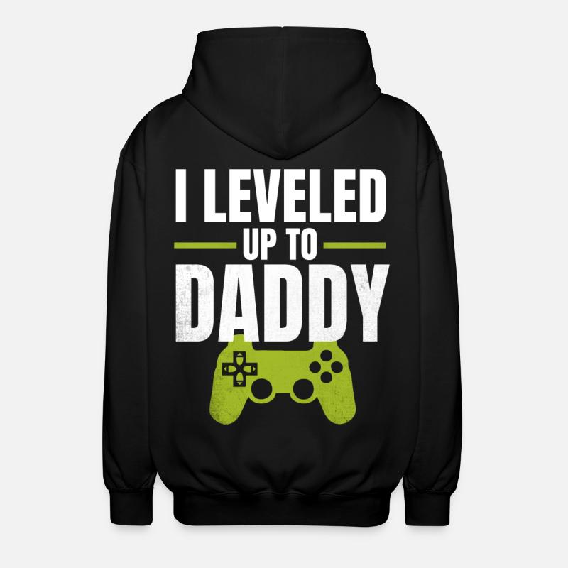 I Leveled Up to Daddy - Unisex Hooded Jacket - black
