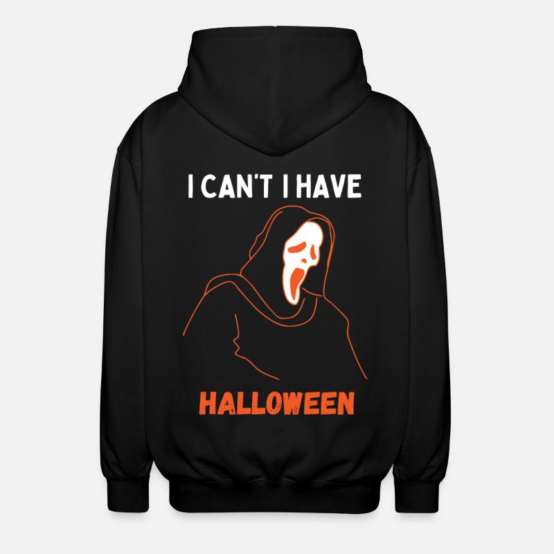 I Can't I Have Halloween - Veste à capuche unisexe - noir