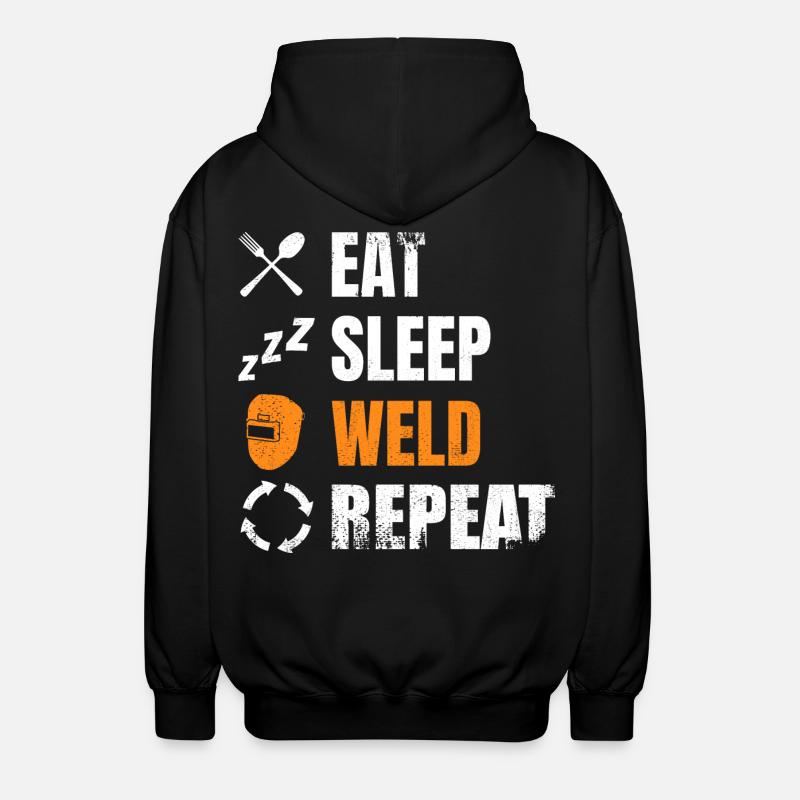 Eat, sleep, weld, repeat - Unisex Hooded Jacket - black