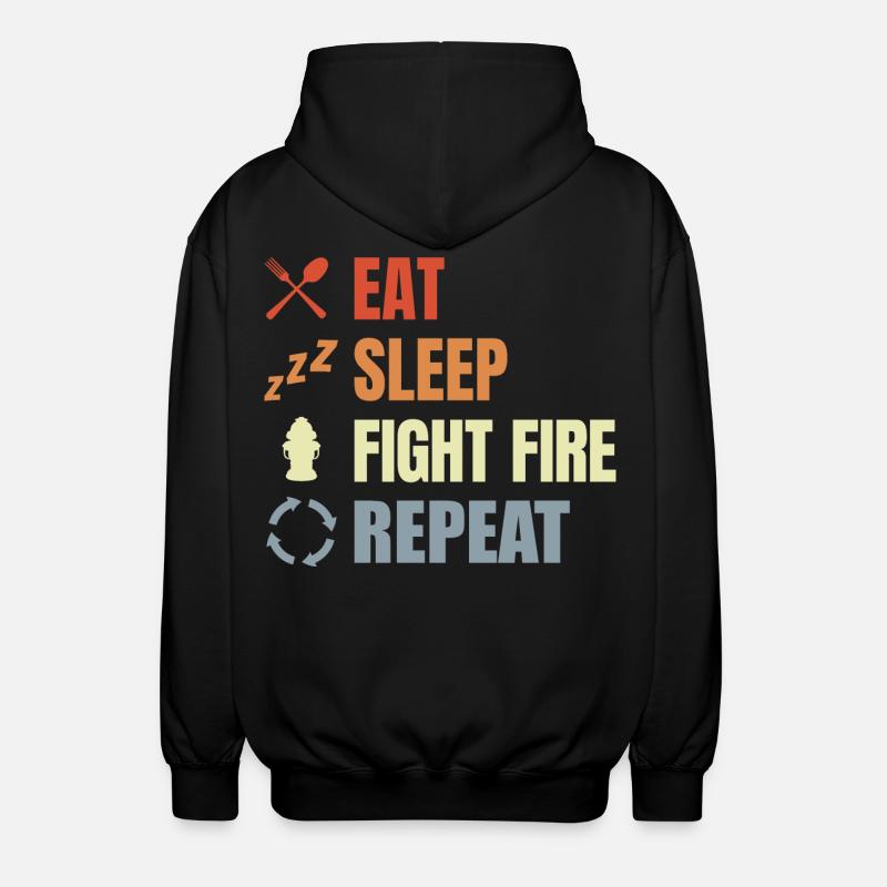 Eat Sleep Fight Fire Repeat - Unisex Hooded Jacket - black