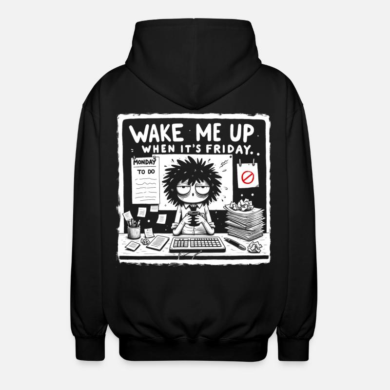 Réveille-moi quand c’est vendredi - Veste à capuche unisexe - noir