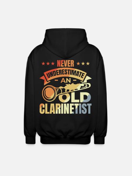 Never underestimate old clarinetists - Unisex Hooded Jacket - black