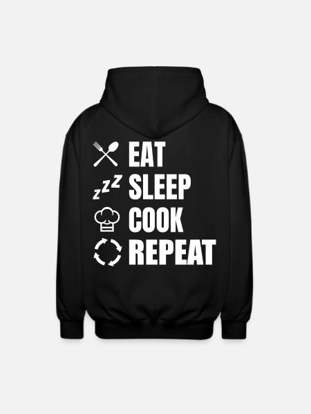 Eat Sleep Cook Repeat - Unisex Hooded Jacket - black