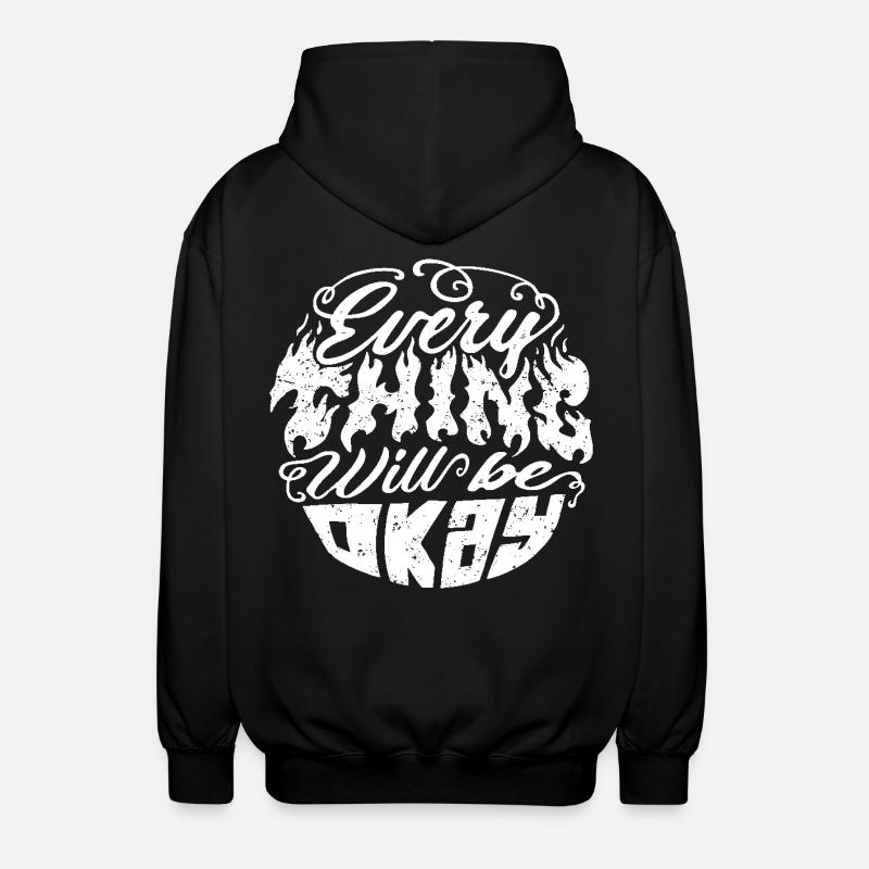 Everything Will Be Okay – Flammenschrift - Unisex Kapuzenjacke - Schwarz