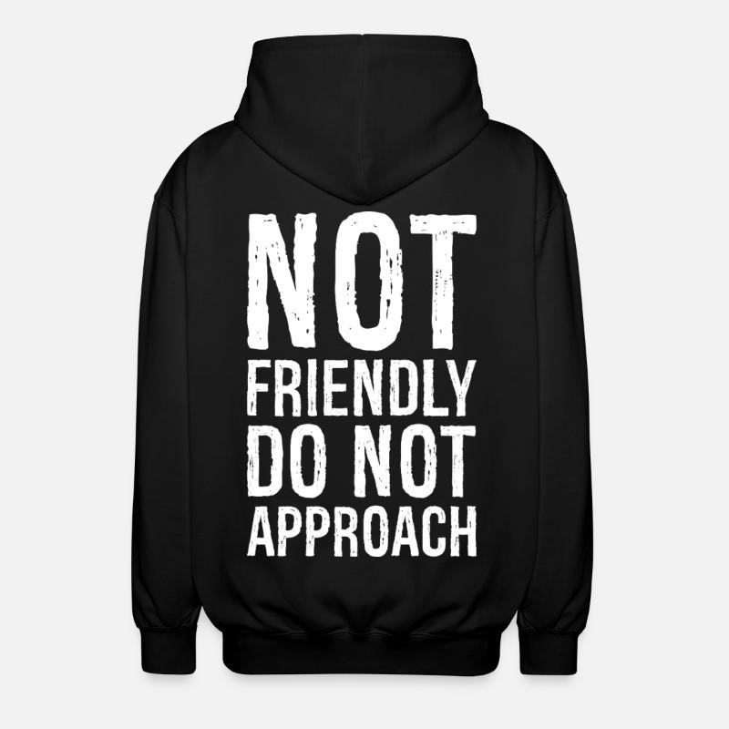 pas amical ne pas approcher - Veste à capuche unisexe - noir