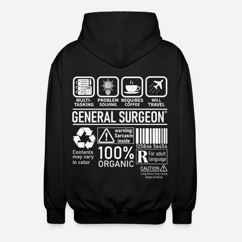 General Surgeon multi tasking problem solving - Unisex Hooded Jacket - black