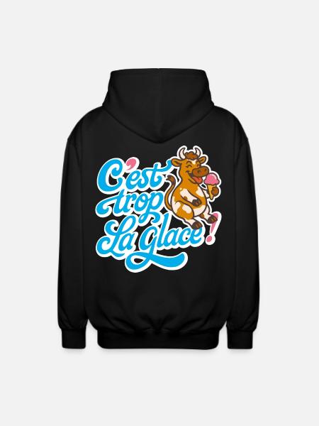 C'est trop la glace ! - Veste à capuche unisexe - noir