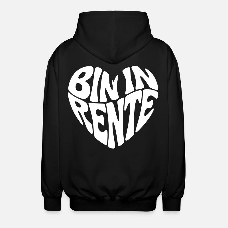 Bin in Rente - Unisex Kapuzenjacke - Schwarz