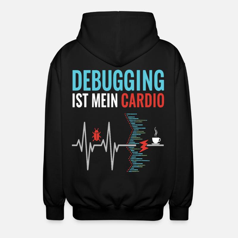 Debugging ist mein Cardio - Programmierer Nerd - Unisex Kapuzenjacke - Schwarz