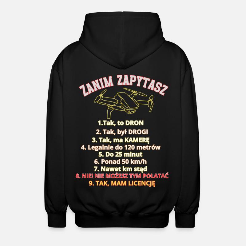Dla pytających, zasady , Dron pilot - Unisex Hooded Jacket - black