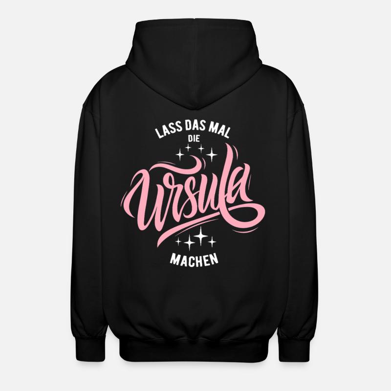 Let Ursula do that - name day - Unisex Hooded Jacket - black
