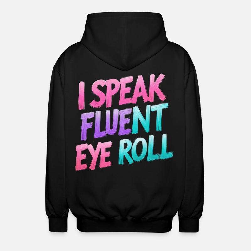 Eye rolling with wordplay - Unisex Hooded Jacket - black